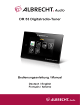 Albrecht DR 53 DAB+/UKW/Digitalradio-Tuner Le manuel du propriétaire