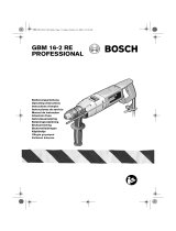 Bosch GBM 16-2 RE Professional Mode d'emploi