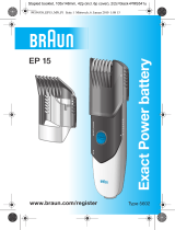 Braun EP15 Exact Power battery Manuel utilisateur