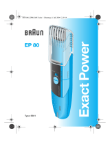 Braun EP80 Exact Power Manuel utilisateur