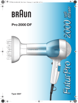 Braun Pro 2000 DF, FuturPro 2000 Manuel utilisateur