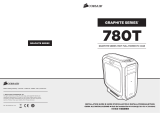 Corsair Graphite Series™ 780T Guide d'installation