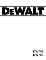 DeWalt DW703 Manuel utilisateur