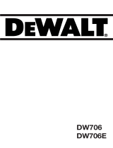 DeWalt DW706E Manuel utilisateur