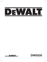 DeWalt DWS520 Le manuel du propriétaire