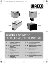 Waeco Waeco CB-36, CB-40, CB-110, RHD-50 Le manuel du propriétaire