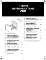 Dometic Coolmatic CRX1065D, CRX0065D Guide d'installation