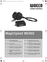 Waeco MagicSpeed MS-400 Le manuel du propriétaire