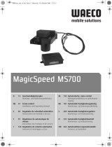 Waeco MagicSpeed MS700 Le manuel du propriétaire