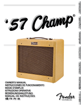 Fender '57 Champ Le manuel du propriétaire