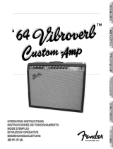 Fender 64 VIBROVERB CUSTOM-AMP Manuel utilisateur