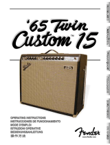 Fender '65 Twin Custom 15 Le manuel du propriétaire