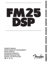 Fender FM 25 DSP Le manuel du propriétaire