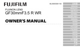 Fujifilm GF30mmF3.5 R WR Le manuel du propriétaire