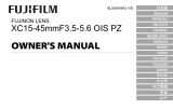 Fujifilm XC15-45mmF3.5-5.6 OIS PZ Lens Black Manuel utilisateur
