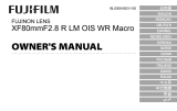 Fujifilm XF80mmF2.8 R LM OIS WR Macro Le manuel du propriétaire