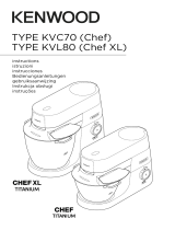 Kenwood KVL8470S Chef Titanium XL Megapack Le manuel du propriétaire