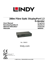 Lindy 200m Fibre Optic DisplayPort 1.2 Extender Manuel utilisateur
