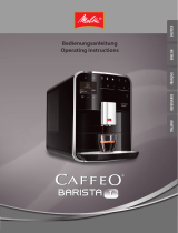 Melitta CAFFEO Barista® T Mode d'emploi