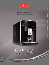 Melitta CAFFEO Barista® TS EU Mode d'emploi