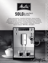 Melitta CAFFEO® SOLO® & Perfect Milk Mode d'emploi