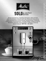 Melitta CAFFEO® SOLO® & Perfect Milk Mode d'emploi