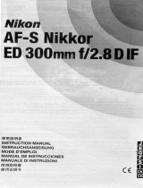 Nikon AF-S NIKKOR ED 300MM F/2.8D IF Le manuel du propriétaire