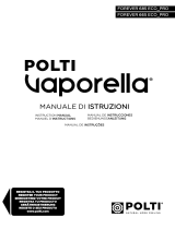 Polti Vaporella Forever 610 Le manuel du propriétaire
