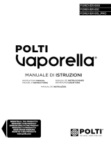 Polti Vaporella Forever 610 Manuel utilisateur