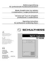 Schulthess Spirit topLine TC 8330 U Mode d'emploi