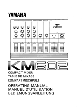 Yamaha KM602 Le manuel du propriétaire