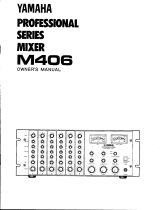Yamaha M406 Le manuel du propriétaire