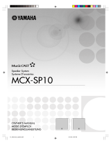 Yamaha MCX-SP10 Le manuel du propriétaire