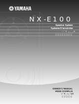 Yamaha NX-E100 Le manuel du propriétaire