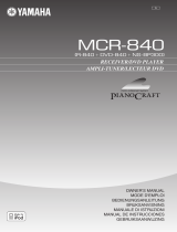 Yamaha MCR-840 Pianocraft Le manuel du propriétaire