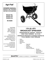 Agri-Fab 175# ATV Broadcast Spreader Le manuel du propriétaire