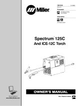 Miller SPECTRUM 125C AND ICE-12C TORCH Le manuel du propriétaire