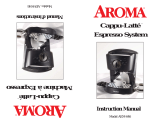 Aroma AEM-646 - Cappu-Latte Espresso System Le manuel du propriétaire