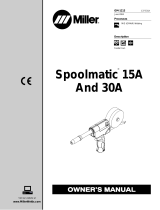 Miller Spoolmatic 30A Le manuel du propriétaire