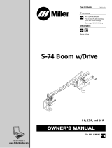 Miller S-74 Boom w/Drive Le manuel du propriétaire