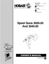 Hobart Welding Products SPOOL GUNS 3035-20 AND 3545-20 Manuel utilisateur