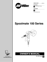 Miller Electric Spoolmate 100 Series Le manuel du propriétaire