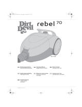 Dirt Devil Rebel 70 Le manuel du propriétaire