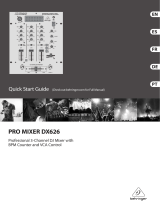 Behringer Pro Mixer DX626 Guide de démarrage rapide