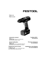 Festool TDK 15.6 Manuel utilisateur