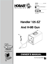 HobartWelders HANDLER 125 EZ AND H-9 GUN Manuel utilisateur