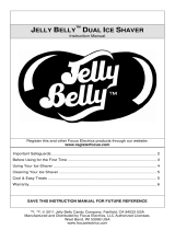 Jelly Belly Dual Ice Shaver Manuel utilisateur