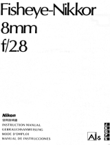 Nikon FISHEYE-NIKKOR 8MM F/2.8 Manuel utilisateur