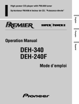 Pioneer Premier DEH-240F Manuel utilisateur