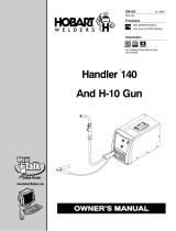 HobartWelders HANDLER 140 AND H-10 GUN Le manuel du propriétaire